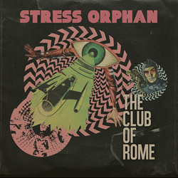 Stress Orphan - The Club of Rome (2023)