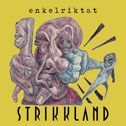 Strikkland - Enkelriktat (Single) (2023)