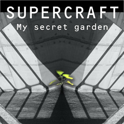 Supercraft - My Secret Garden (Single) (2023)
