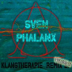 Sven Phalanx - Klangtherapie Remix EP Vol.2 (2023)