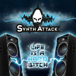 SynthAttack - Life Is A Hard Bitch (2023 Hardstyle Version) (2023)