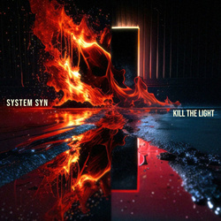 System Syn - Kill the Light EP (2023)
