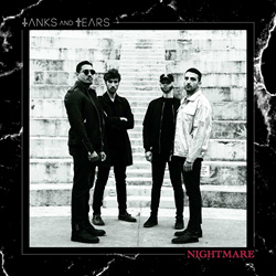 Tanks and Tears - Nightmare (Maxi-Single) (2022)