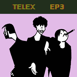 Telex - TELEX EP3 (2023)