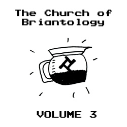 VA - The Church of Briantology Vol. 3 (2023)