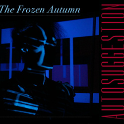 The Frozen Autumn - Autosuggestion (Single) (2023)