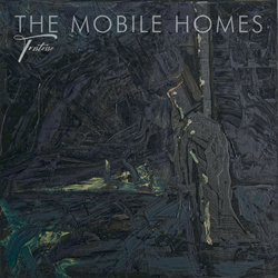 The Mobile Homes - Tristesse (2023)