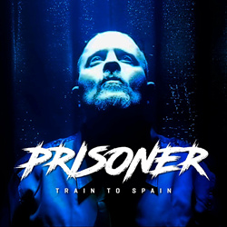 Train To Spain - Prisoner (Single) (2023)