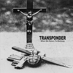 Transponder - When We Return To Bleiburg (EP) (2023)