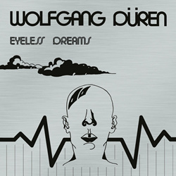 Wolfgang Düren - Eyeless Dreams (Remastered) (2022)