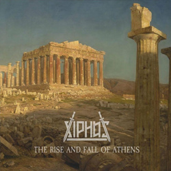 Xiphos - The Rise and Fall of Athens (2023)