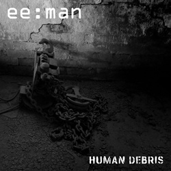 ee:man - Human Debris (EP) (2023)