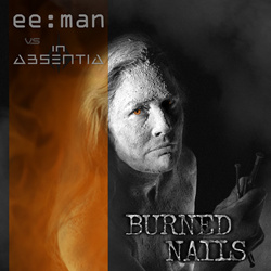 eeman vs. In Absentia - Burned Nails (Single) (2023)