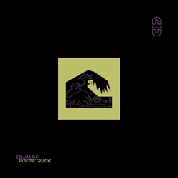 equals.0 - poststruck EP (2023)