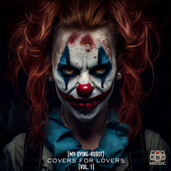 [My-Dying-Robot] - overs for Lovers Vol.1 (2023)