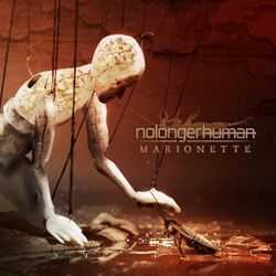 nolongerhuman - Marionette (2023)