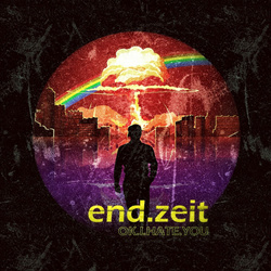 ok.I.hate.you - end.zeit (2023)
