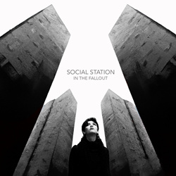 Social Station - In The Fallout (Limited Edition CD) (2023)