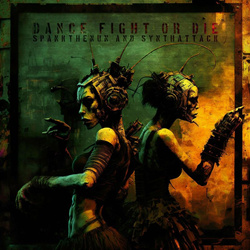 spankthenun - Dance Fight or Die (SynthAttack Version) (2023)