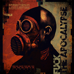 spankthenun - Fuck The Apocalypse (Single) (2023)