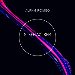 Alpha Romeo - Sleepwalker (Single) (2024)