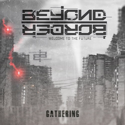 Beyond Border - Gathering (2024)