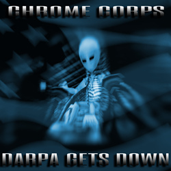 Chrome Corpse - DARPA Gets Down (EP) (2024)