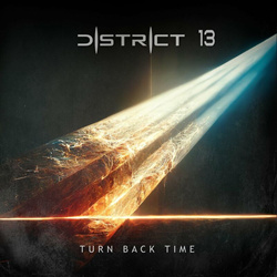 District 13 - Turn Back Time (Single) (2024)