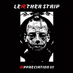 Leaether Strip - Aeppreciation VI (2023)