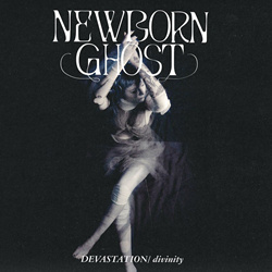 Newborn Ghost - DEVASTATION/ divinity (EP) (2024)