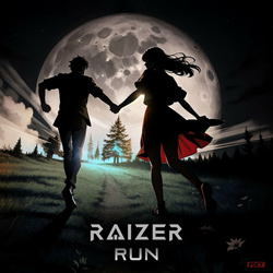 Raizer - Run (2024)