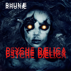 Rhunæ - Psyche Dælica (EP) (2024)
