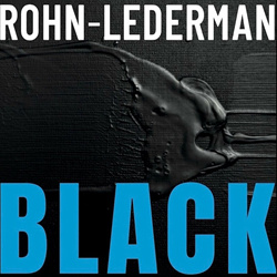 Rohn-Lederman - Black and Bleu (2024)