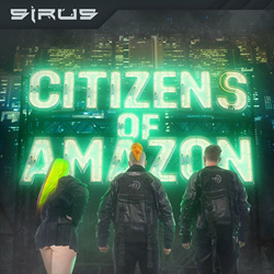 Sirus - Citizens of Amazon (2024)