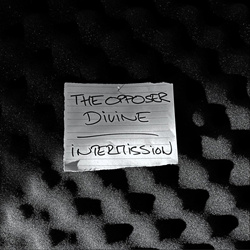 The Opposer Divine - Intermission (EP) (2024)