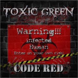Toxic Green - CODE RED (2015)