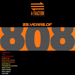 VA - 25 Years Of 808 (By A-Traction Records) (2025)