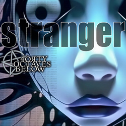 40 Octaves Below - Stranger (EP) (2025)