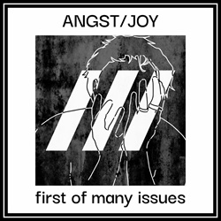 ANGST/JOY - first of many issues (EP) (2025)