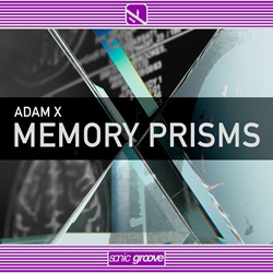Adam X - Memory Prisms (EP) (2025)