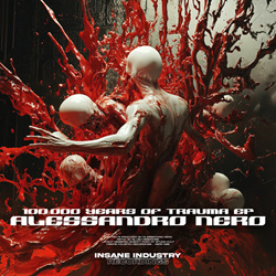 Alessandro Nero - 100.000 Years Of Trauma (2025)