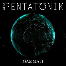 Alfa Pentatonik - Gamma II (EP) (2025)