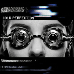 Analog 80 - Cold Perfection (Single) (2025)