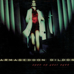 Armageddon Dildos - Open up Your Eyes (Remix) (2025)