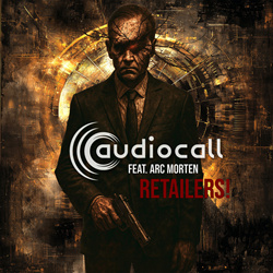 Audiocall (feat. Arc Morten) - Retailers! (EP) (2025)