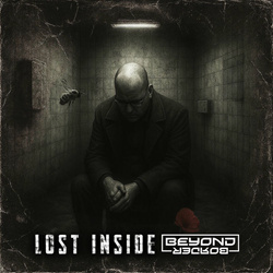 Beyond Border - Lost Inside (Single) (2025)