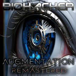 Biohacker - Augmentation (Remastered) (2025)