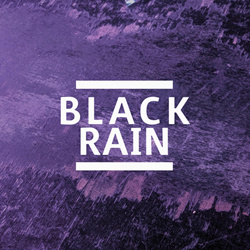 Black Rain - Black Rain (2025)
