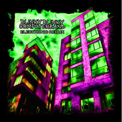 Blinky Blinky Computerband - Electronic Redux (2025)