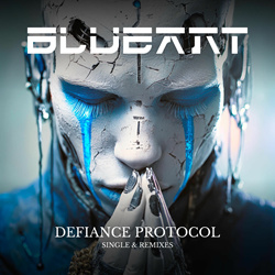 Blue Ant - Defiance Protocol (Single) (2025)